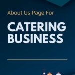 Discover the Flavors: About Us Page Samples for Your Catering Business